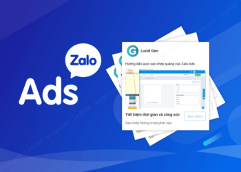 Hướng dẫn auto sao chép quảng cáo Zalo Ads