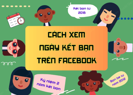 Cách xem ngày kết bạn trên Facebook
